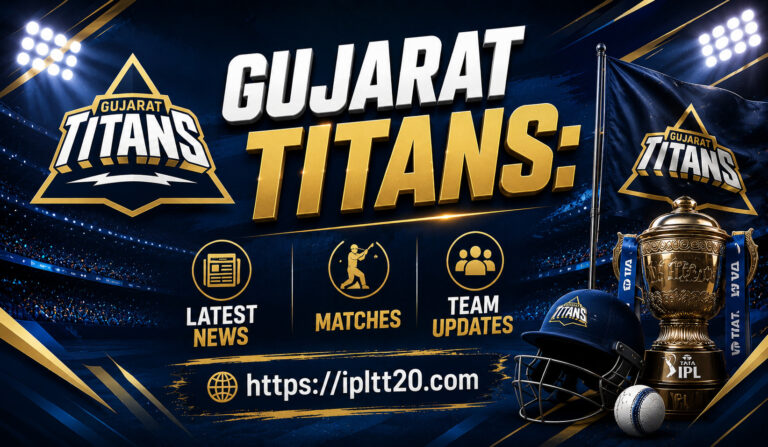 Gujarat Titans: Latest News, Matches and Team Updates